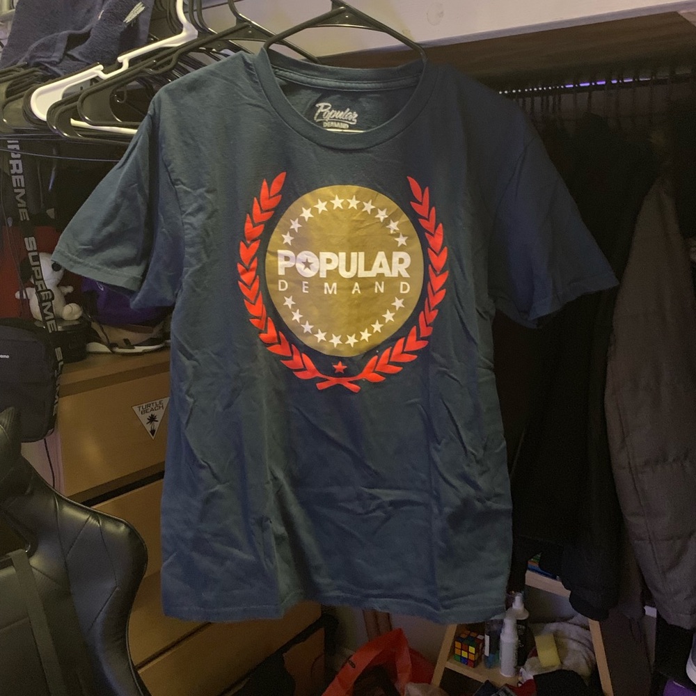 Popular demand t shirt